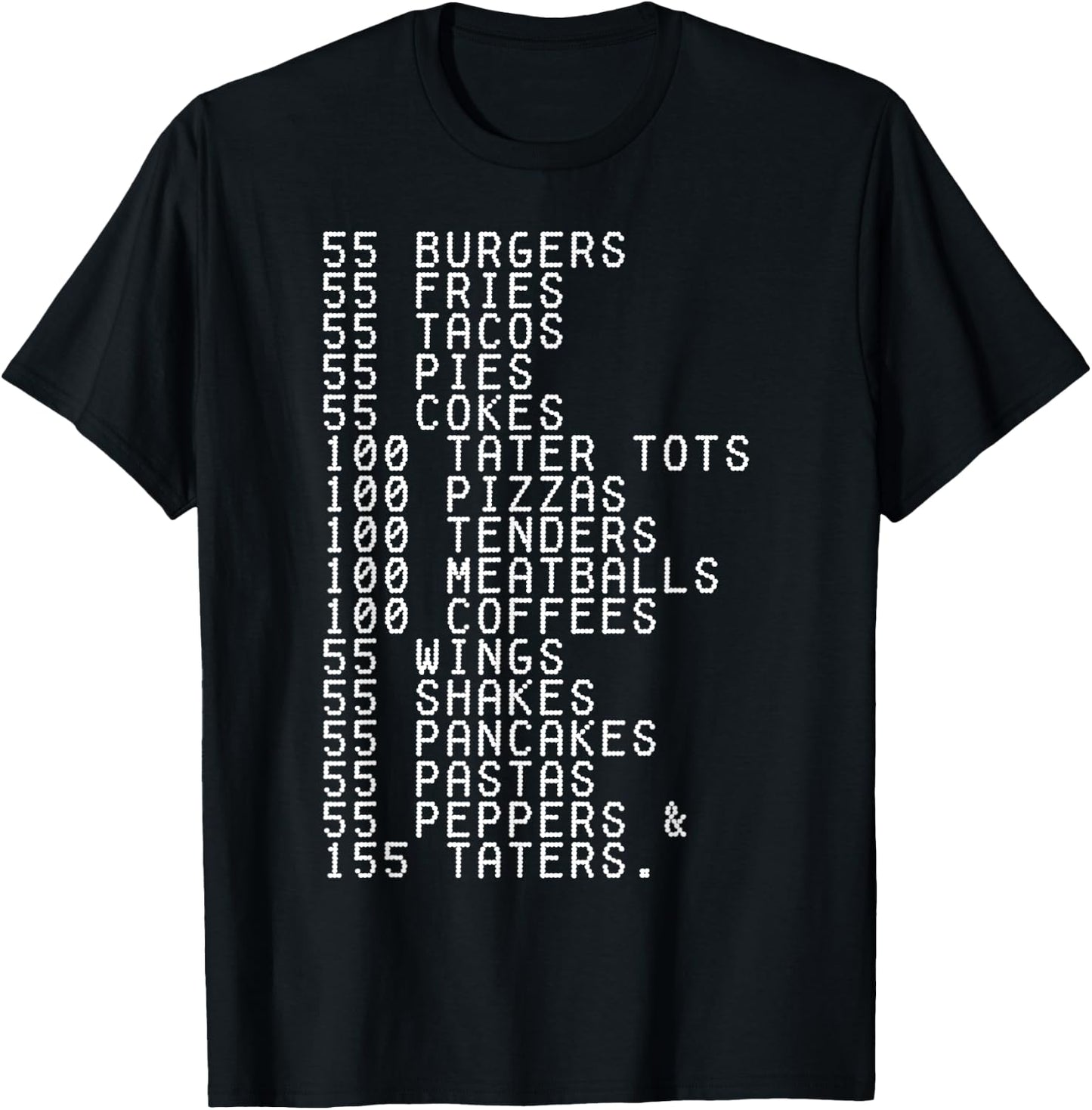 55 Burgers 55 Fries I Think You Should Leave Funny T-Shirt - T-Shirt | Black