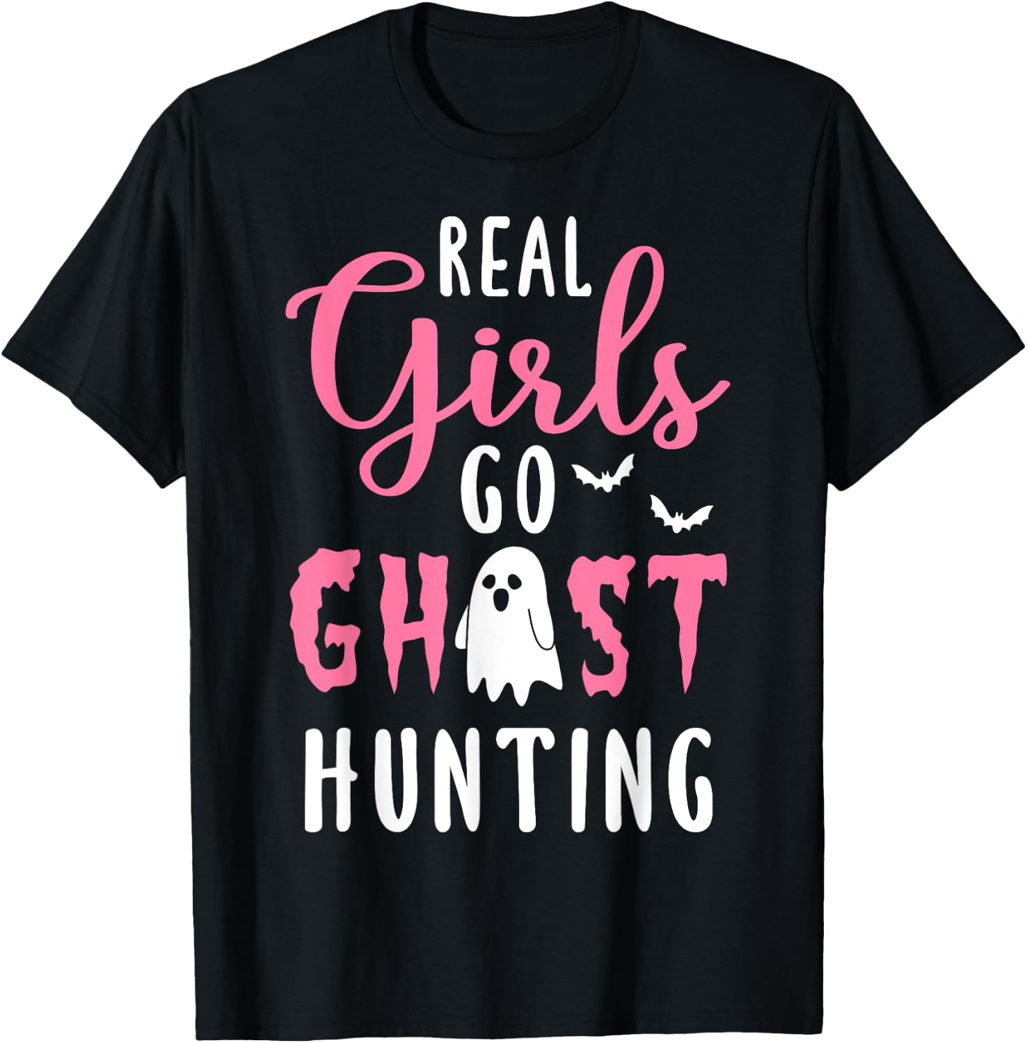 Paranormal Investigator Halloween Real Girls Hunt Ghosts T-Shirt - T-Shirt | Black