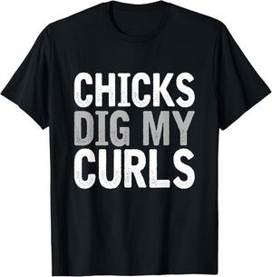 Funny cute saying Chicks dig my curls Curly Hair Toddler T-Shirt - T-Shirt | Black