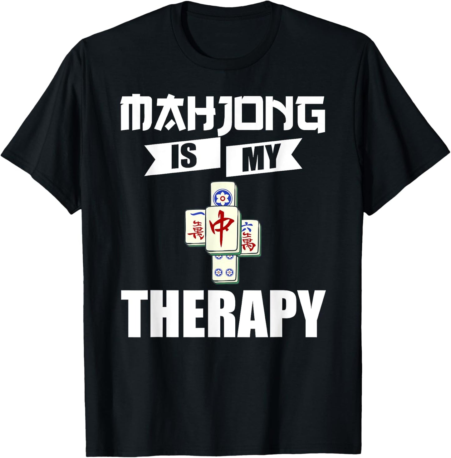Mahjong Game Table Tiles Cards Chinese Player T-Shirt - T-Shirt | Black