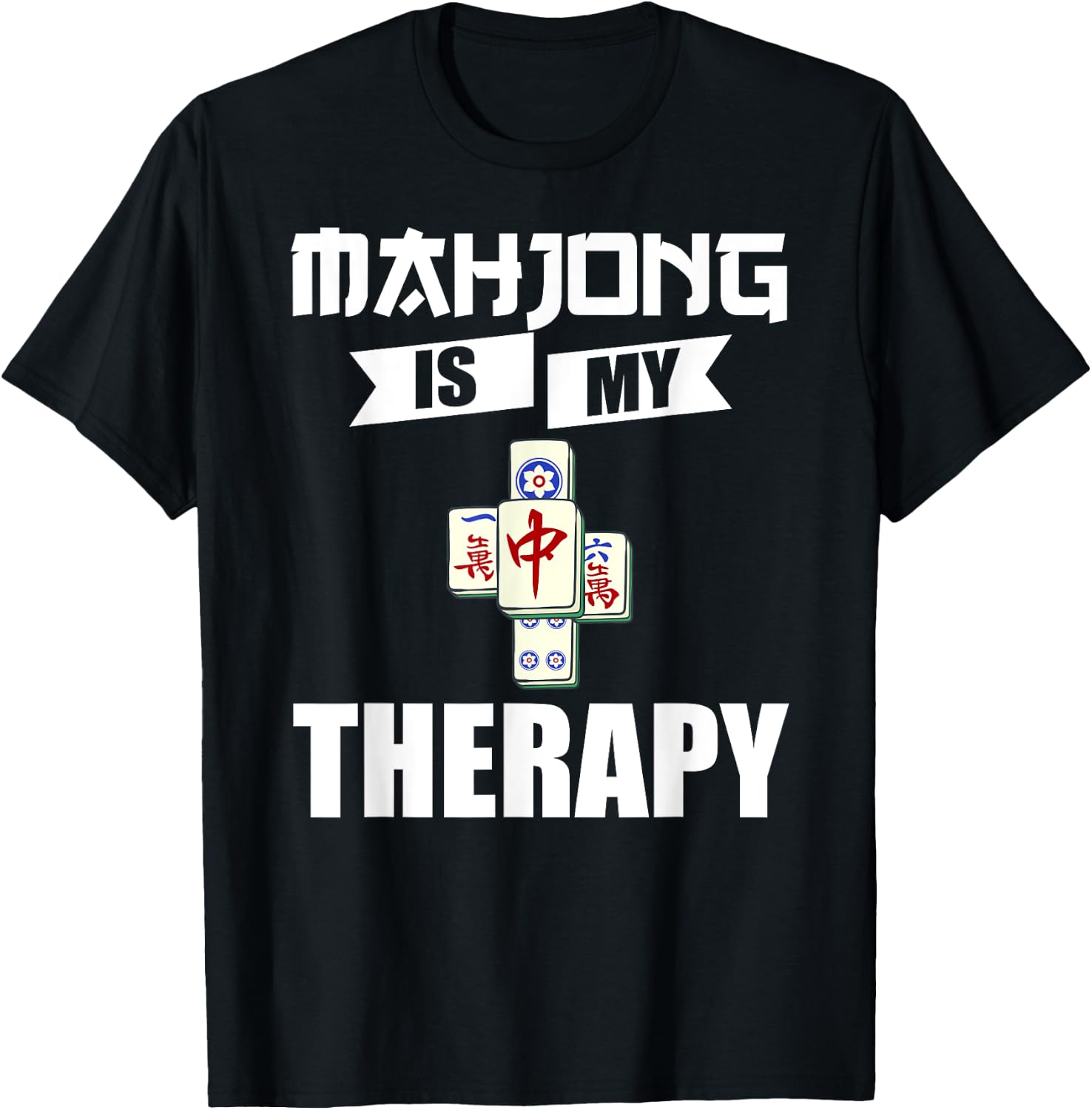 Mahjong Game Table Tiles Cards Chinese Player T-Shirt - T-Shirt | Black