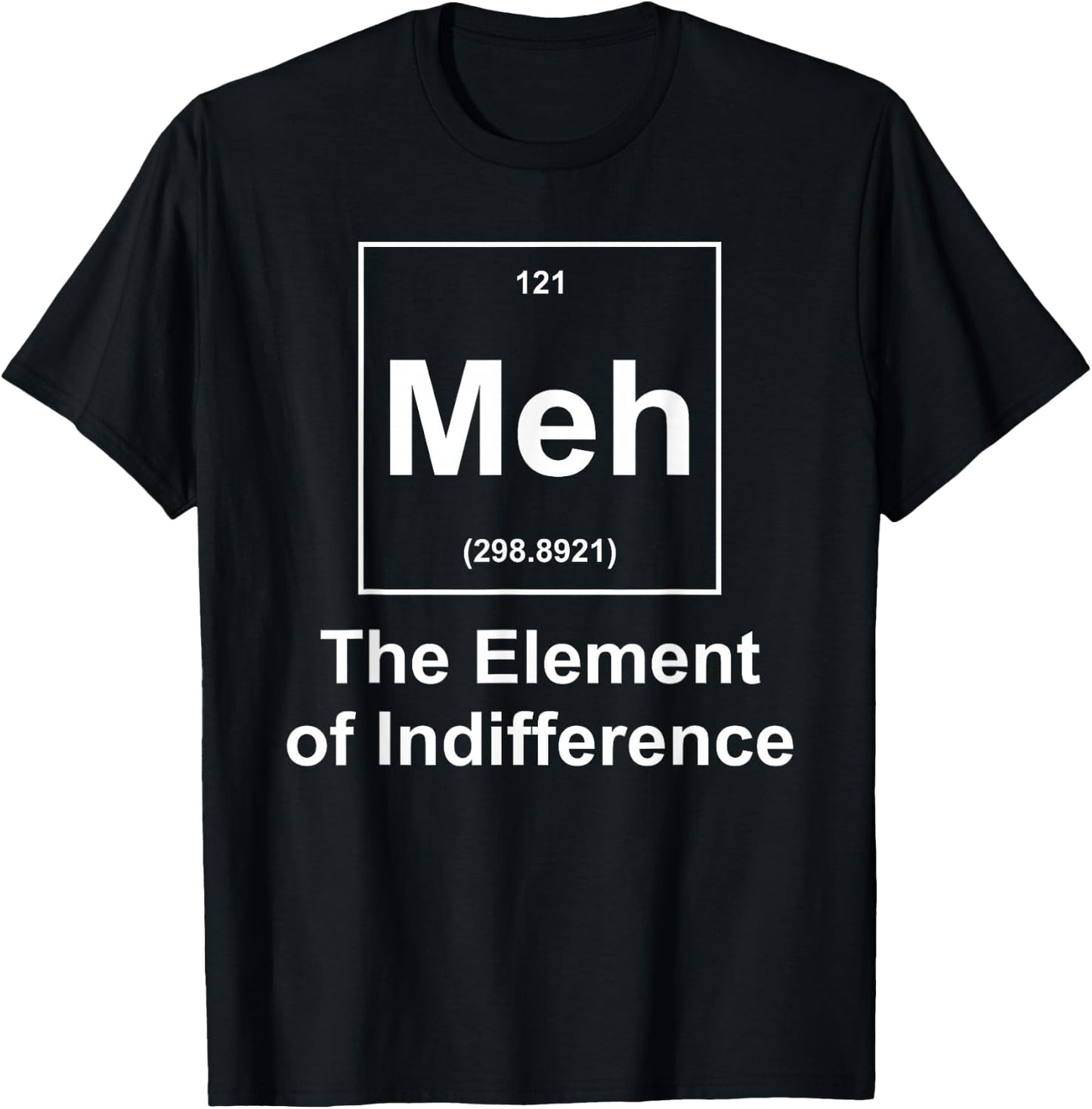 Meh Element Of Indifference T-Shirt - T-Shirt | Black