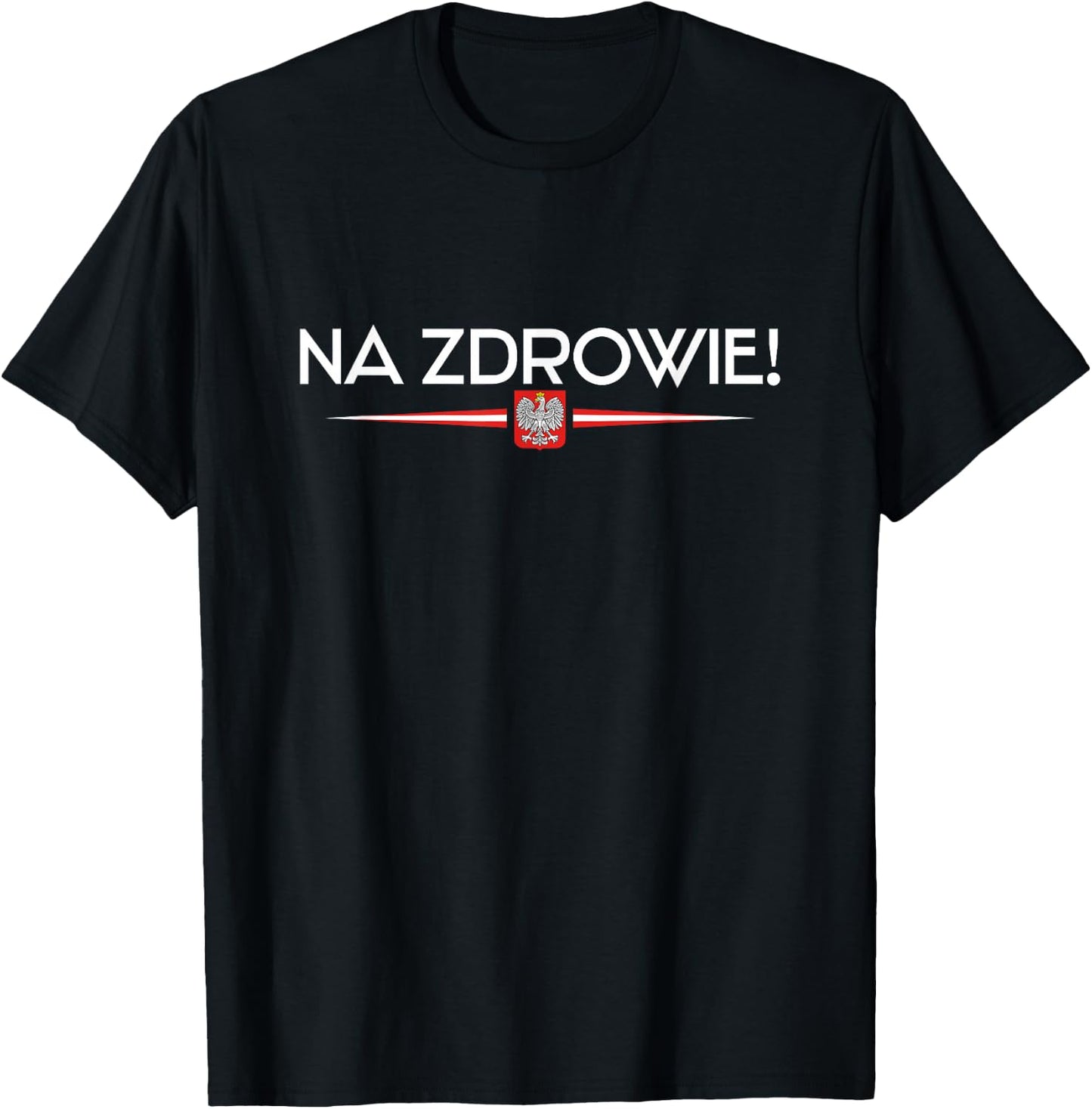 Polish Culture Designs Na Zdrowie Poland - Women's Black Small Short Sleeve T-Shirt - T-Shirt | Black