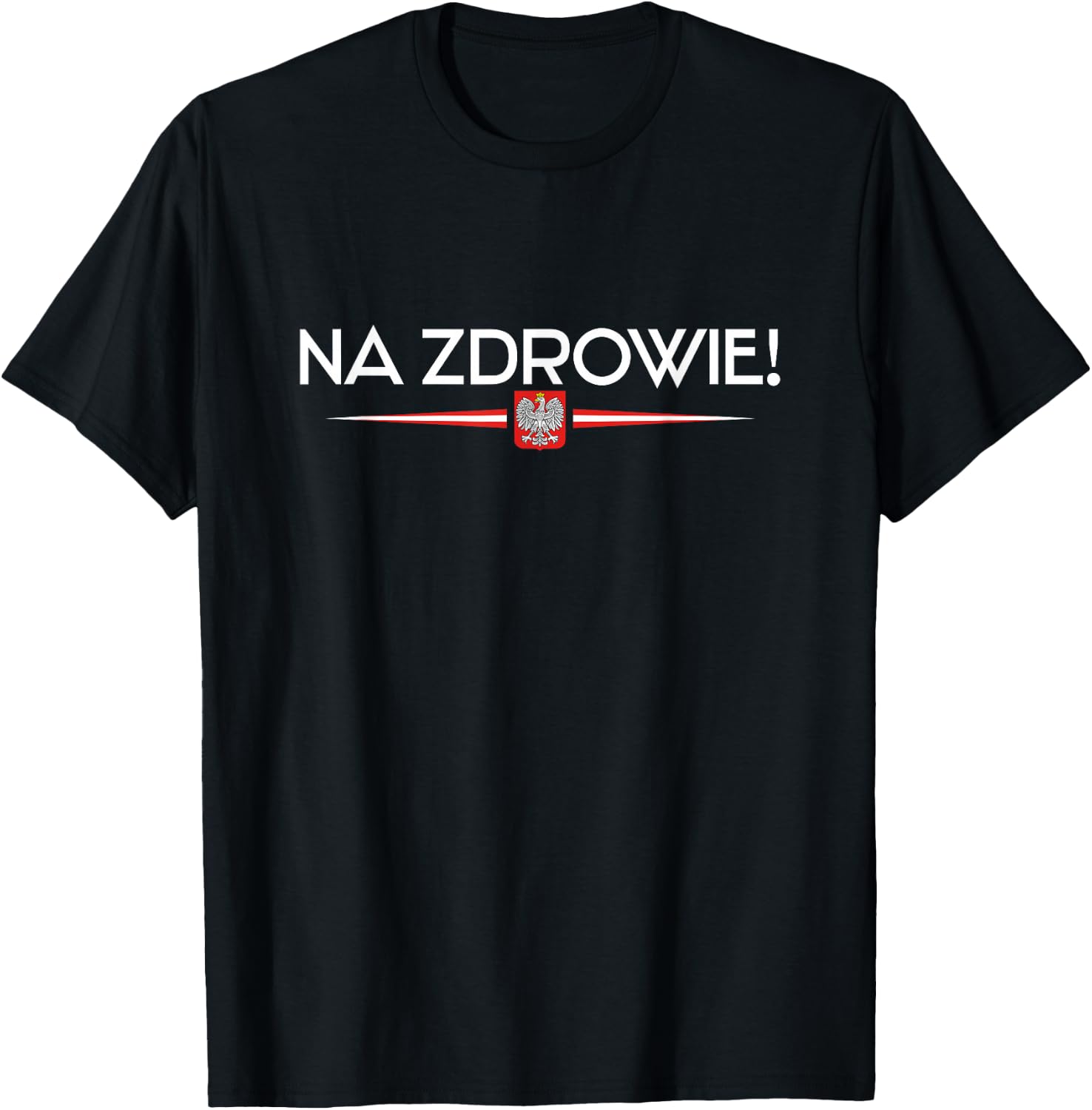 Polish Culture Designs Na Zdrowie Poland - Women's Black Small Short Sleeve T-Shirt - T-Shirt | Black