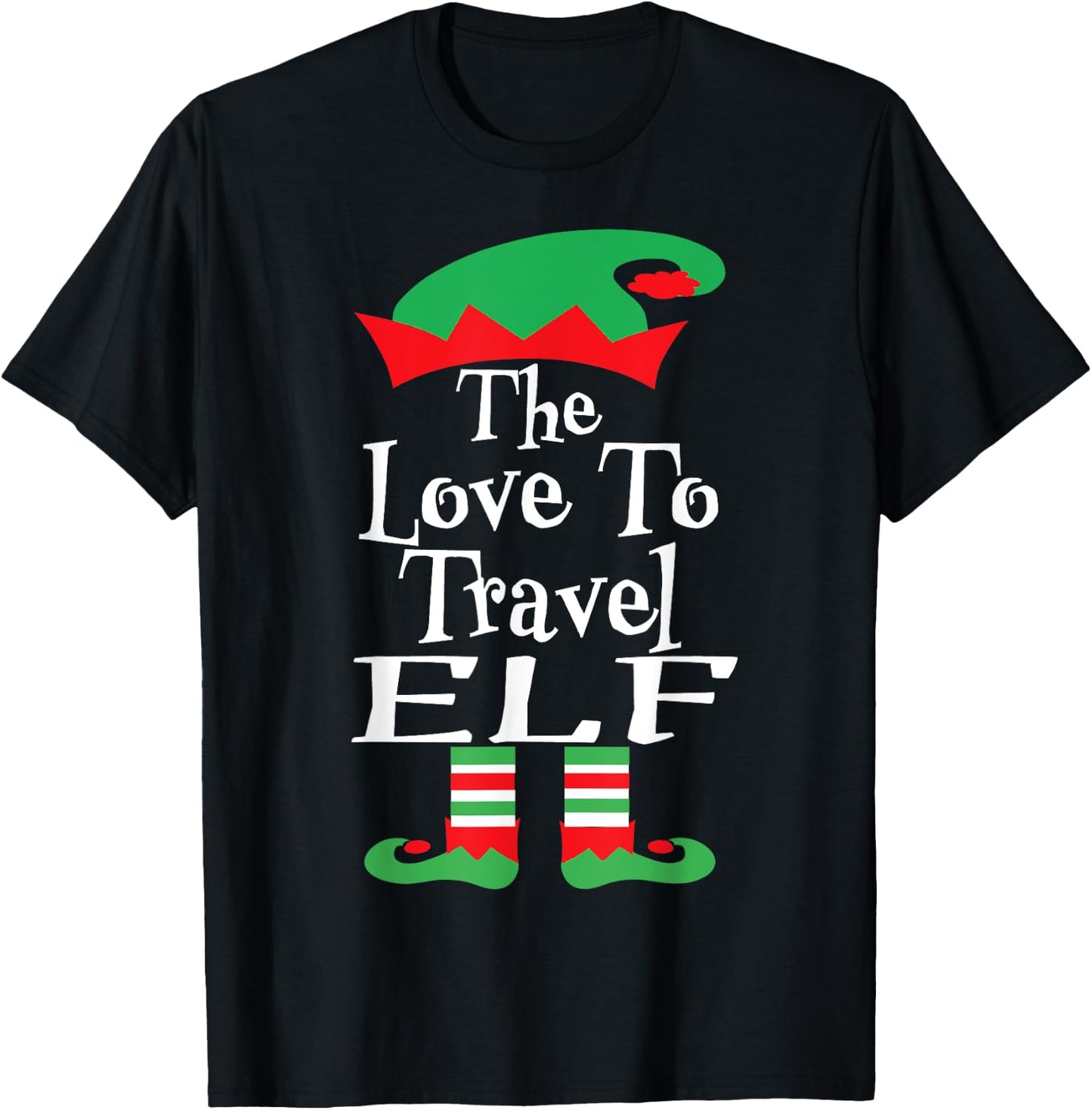 Funny Christmas The Love To Travel Elf Family Matching T-Shirt - T-Shirt | Black