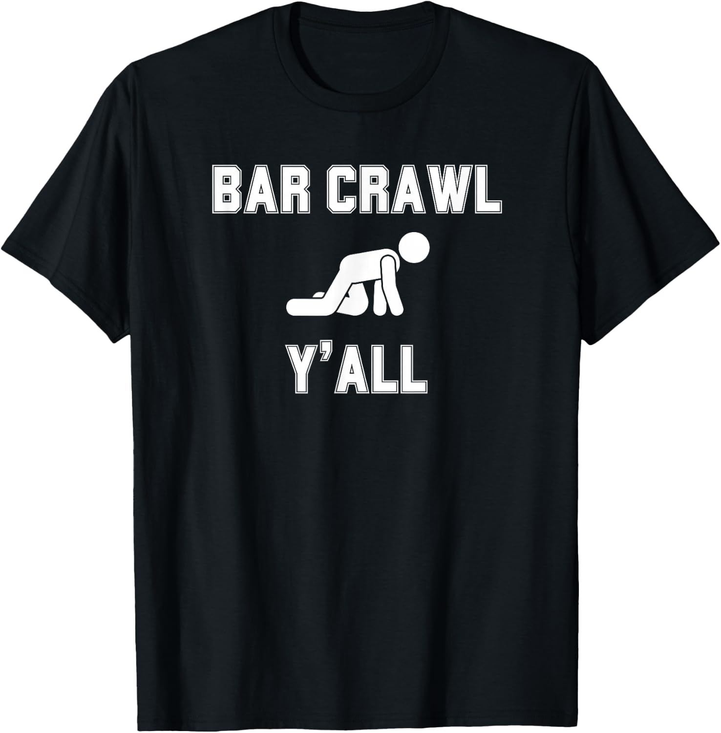 Funny Matching Bar Crawl T-Shirt - T-Shirt | Black