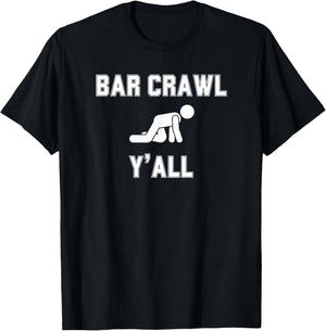 Funny Matching Bar Crawl T-Shirt - T-Shirt | Black
