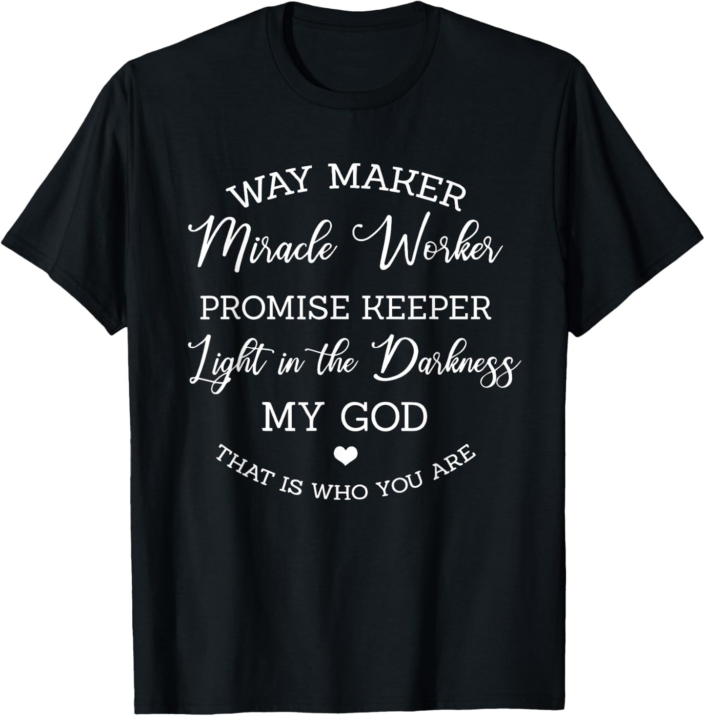 Waymaker Miracle Worker Promise Keeper Cross T-Shirt - T-Shirt | Black