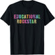 I Prefer Term EDUCATIONAL ROCKSTAR Teacher Principal Team Men Women Kids T-Shirt - T-Shirt | Black