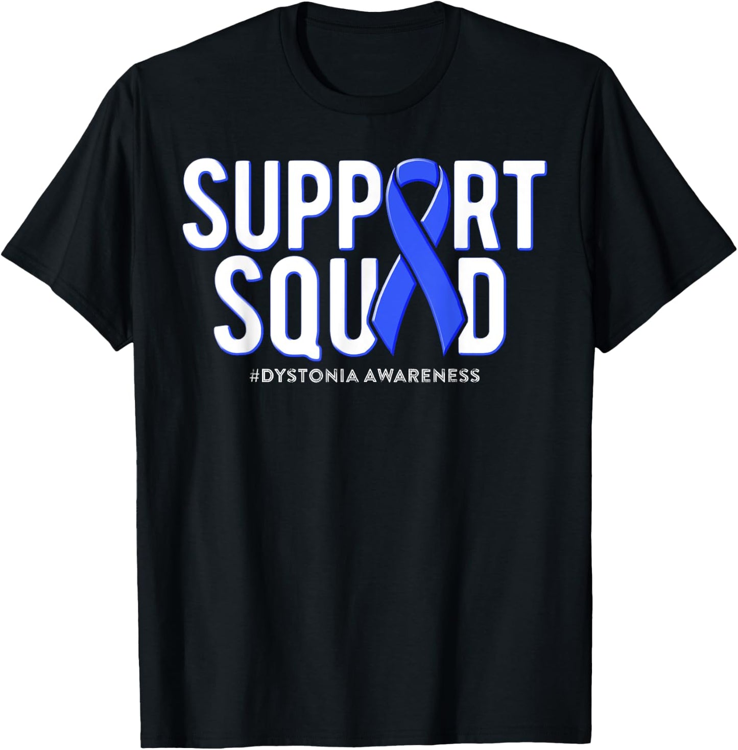 Support Squad Dystonia Awareness Blue Ribbon T-Shirt - T-Shirt | Black