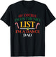 Of Course I'm On The Nice List I'm A Dance Dad Christmas T-Shirt - T-Shirt | Black