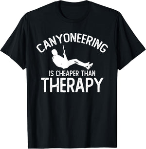 Canyoning Joke Climbing Therapy Hiking Tour Canyoneering T-Shirt - T-Shirt | Black