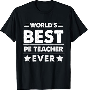 World's Best Pe Teacher Ever Men Women T-Shirt - T-Shirt | Black