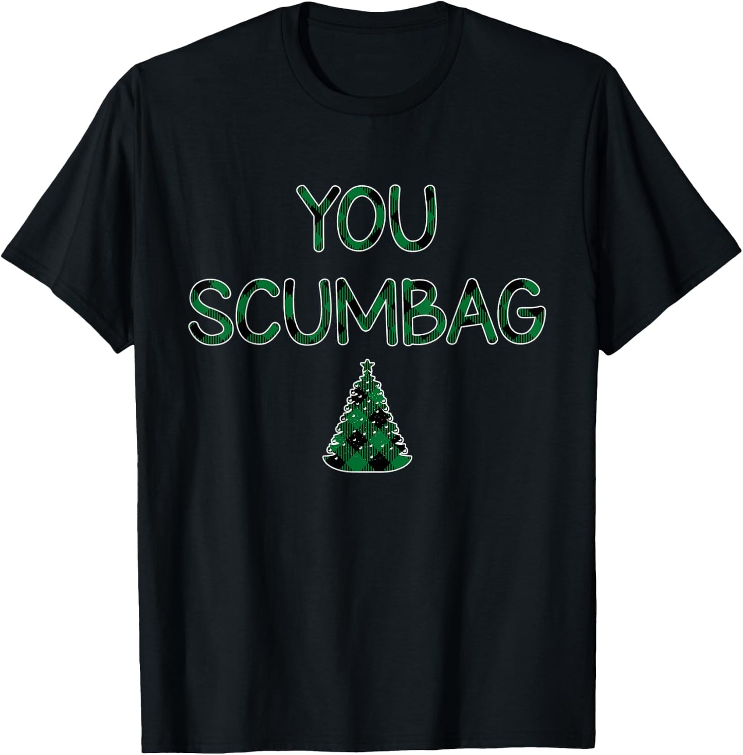 You Scumbag You Maggot Buffalo Plaid Matching Couples T-Shirt - T-Shirt | Black