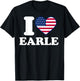 I love Earle I heart Earle T-Shirt - T-Shirt | Black