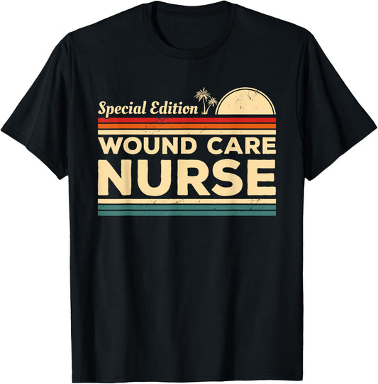 Vintage Special Edition Wound Care Nurse RN Nurses T-Shirt - T-Shirt | Black