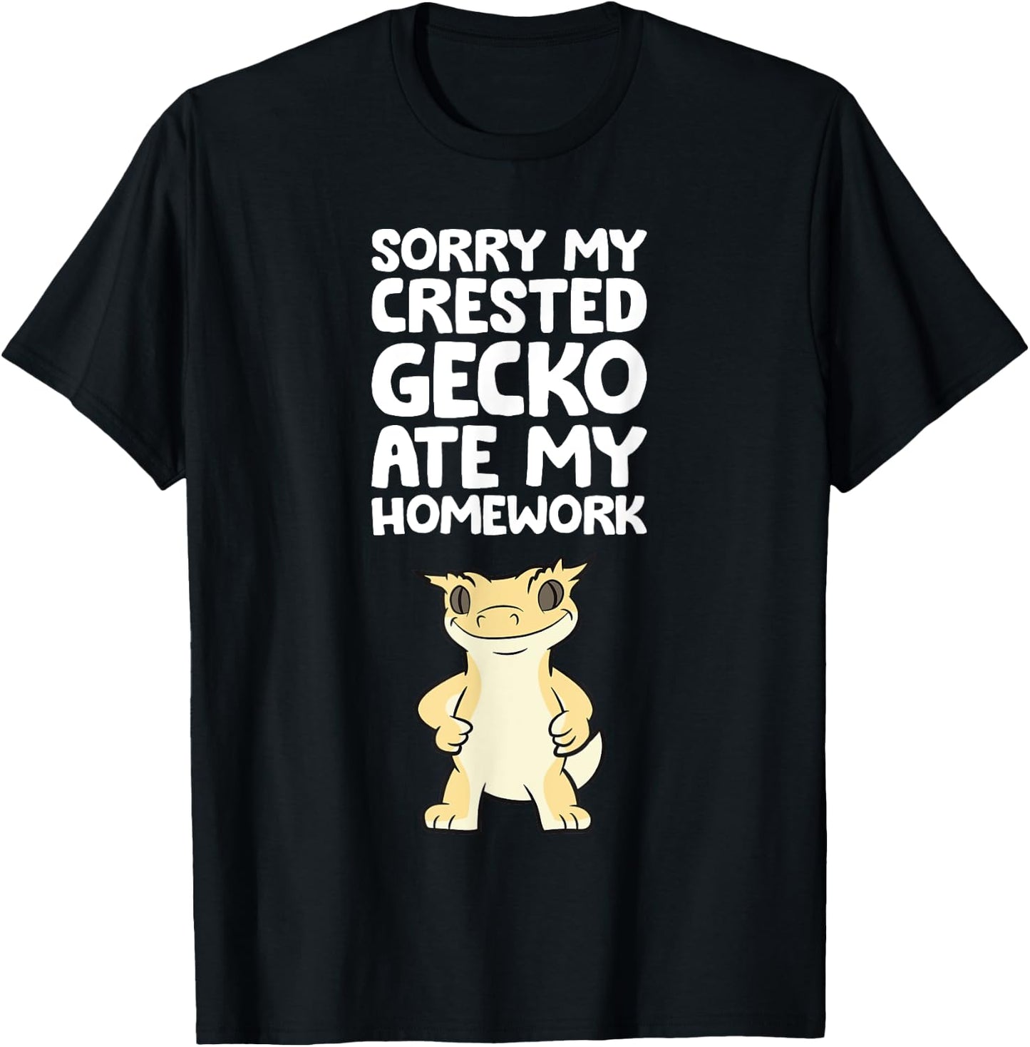 Crested Gecko Pet Sorry My Crested Gecko Ate My Homework T-Shirt - T-Shirt | Black