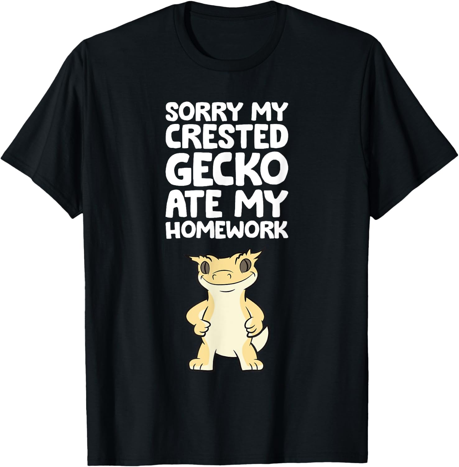 Crested Gecko Pet Sorry My Crested Gecko Ate My Homework T-Shirt - T-Shirt | Black