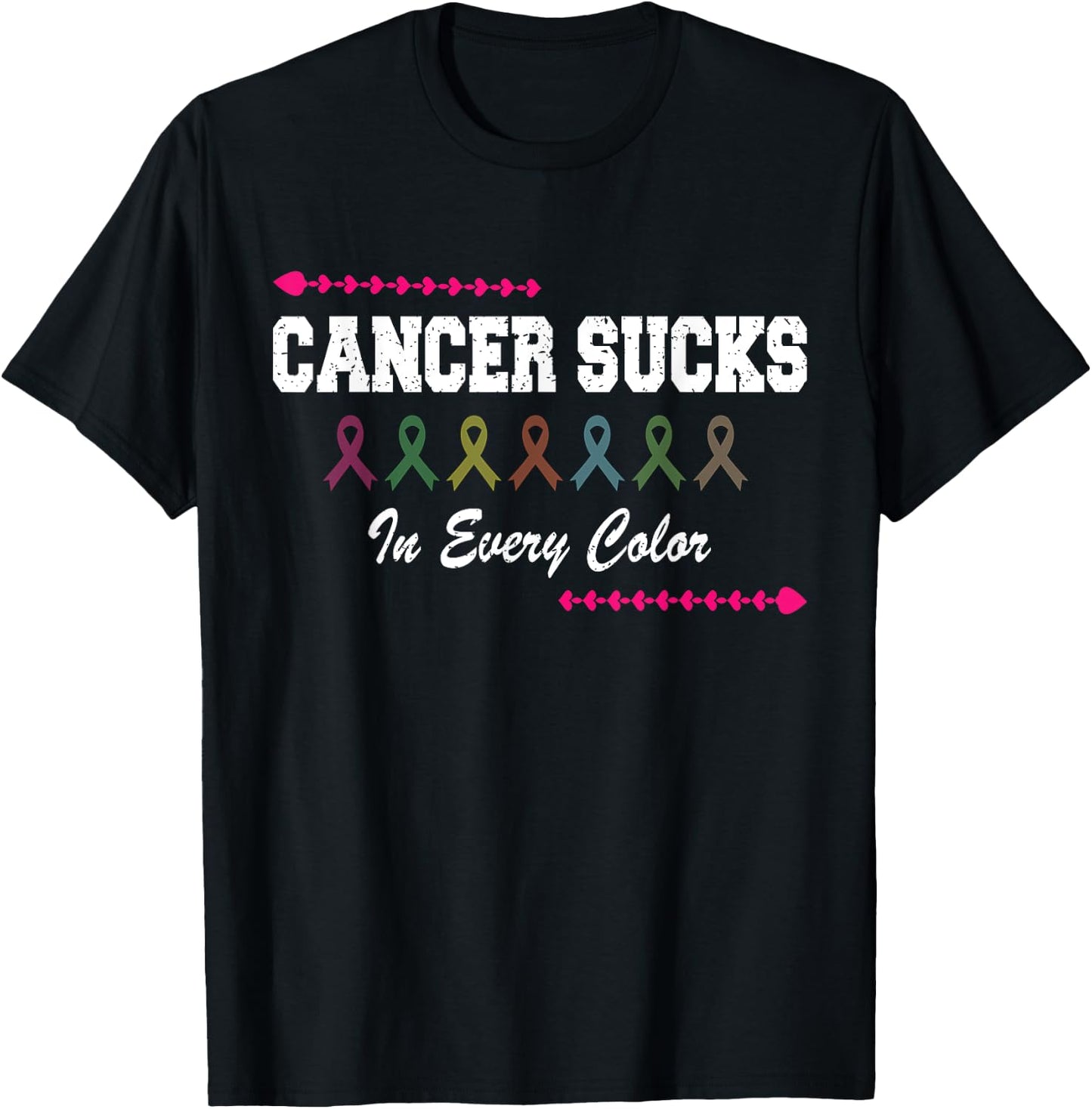 Cancer Sucks In Every Color Ribbon Colors cancer fighters T-Shirt - T-Shirt | Black