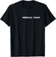 Medical Team Staff T-Shirt - T-Shirt | Black