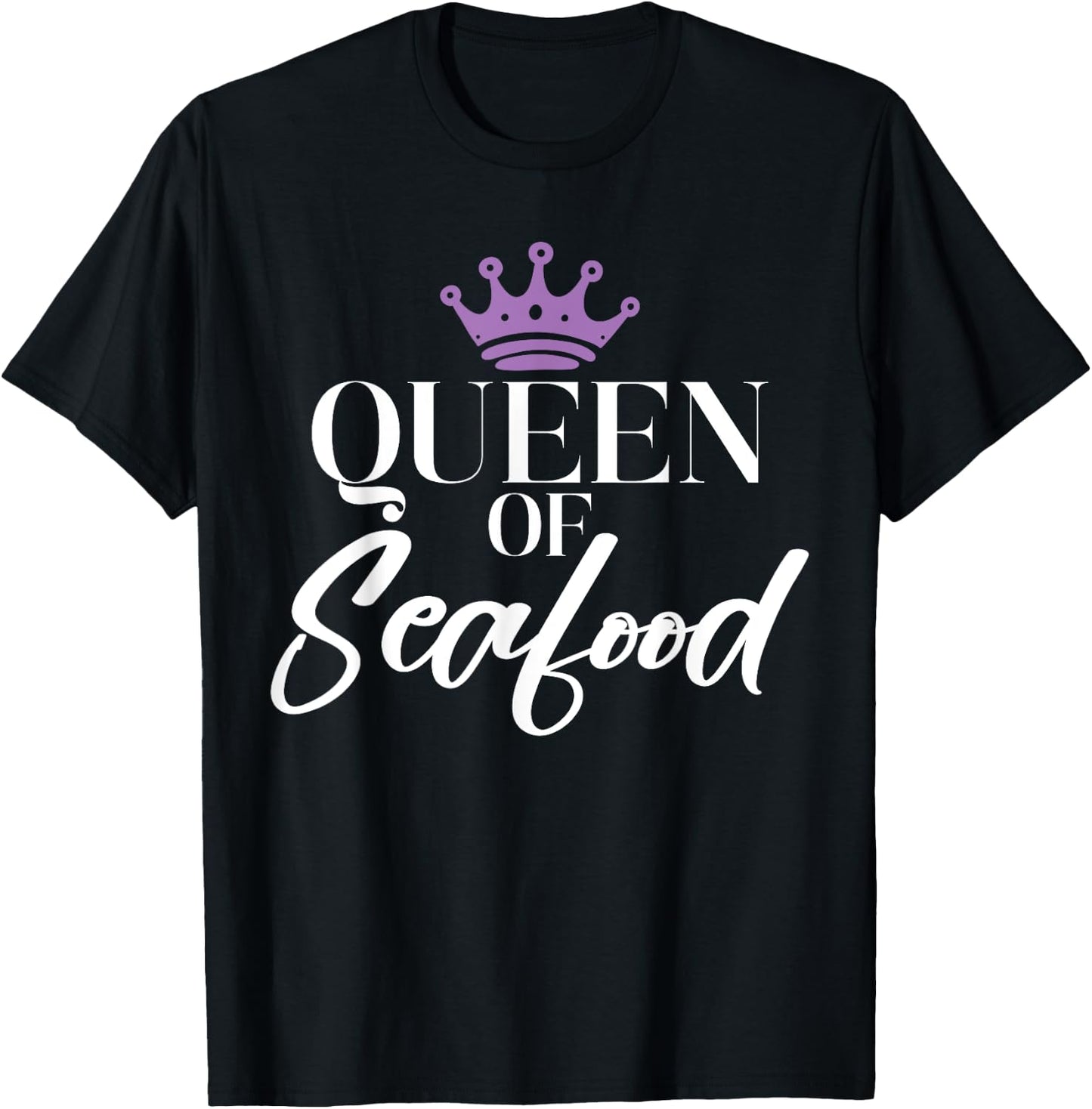 Queen of Seafood T-Shirt - T-Shirt | Black