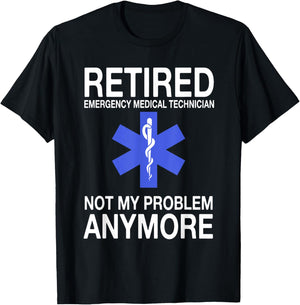 Retired EMT Great Emergency Medical Technician Retirement T-Shirt - T-Shirt | Black