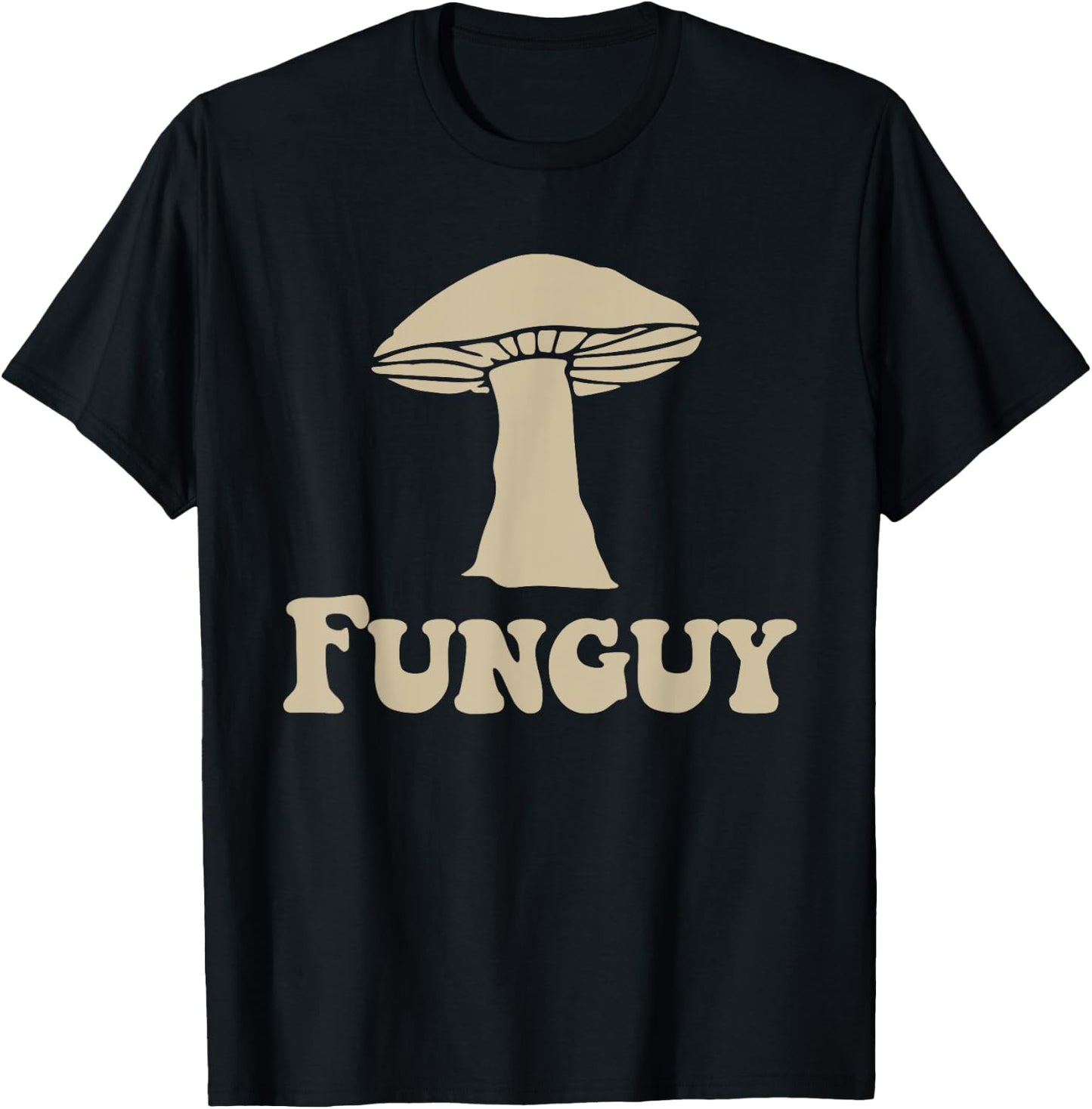 Funguy Funny Apparel T-Shirt - T-Shirt | Black