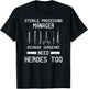 Sterile Processing Manager - Because Surgeons Need Heroes T-Shirt - T-Shirt | Black