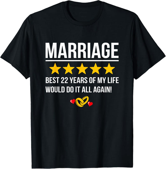 Couples Married 22 Years - Funny 22nd Wedding Anniversary T-Shirt - T-Shirt | Black