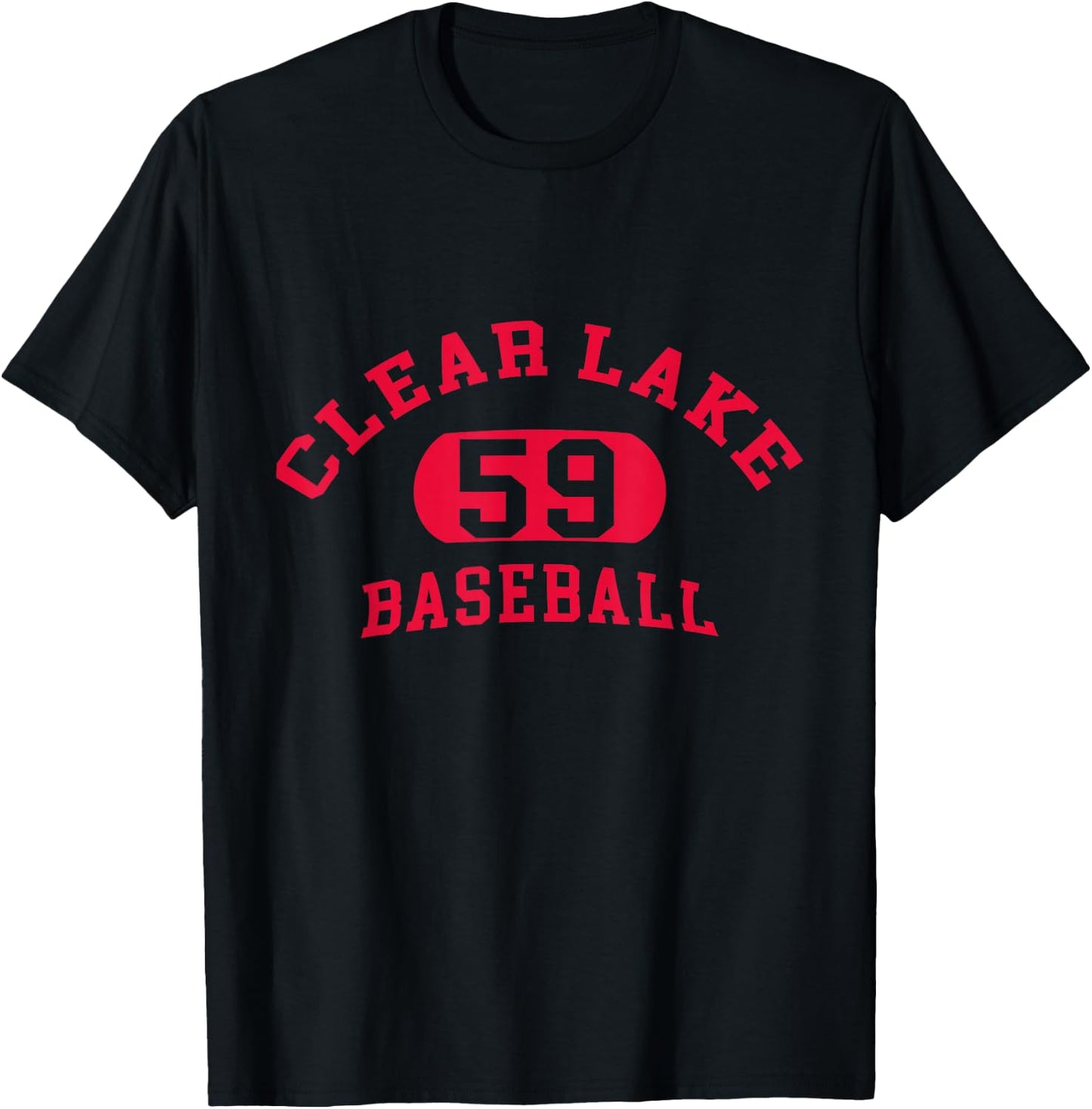 Funny Clear Lake 59 Baseball Quote Baseball Cool Clear Lake T-Shirt - T-Shirt | Black