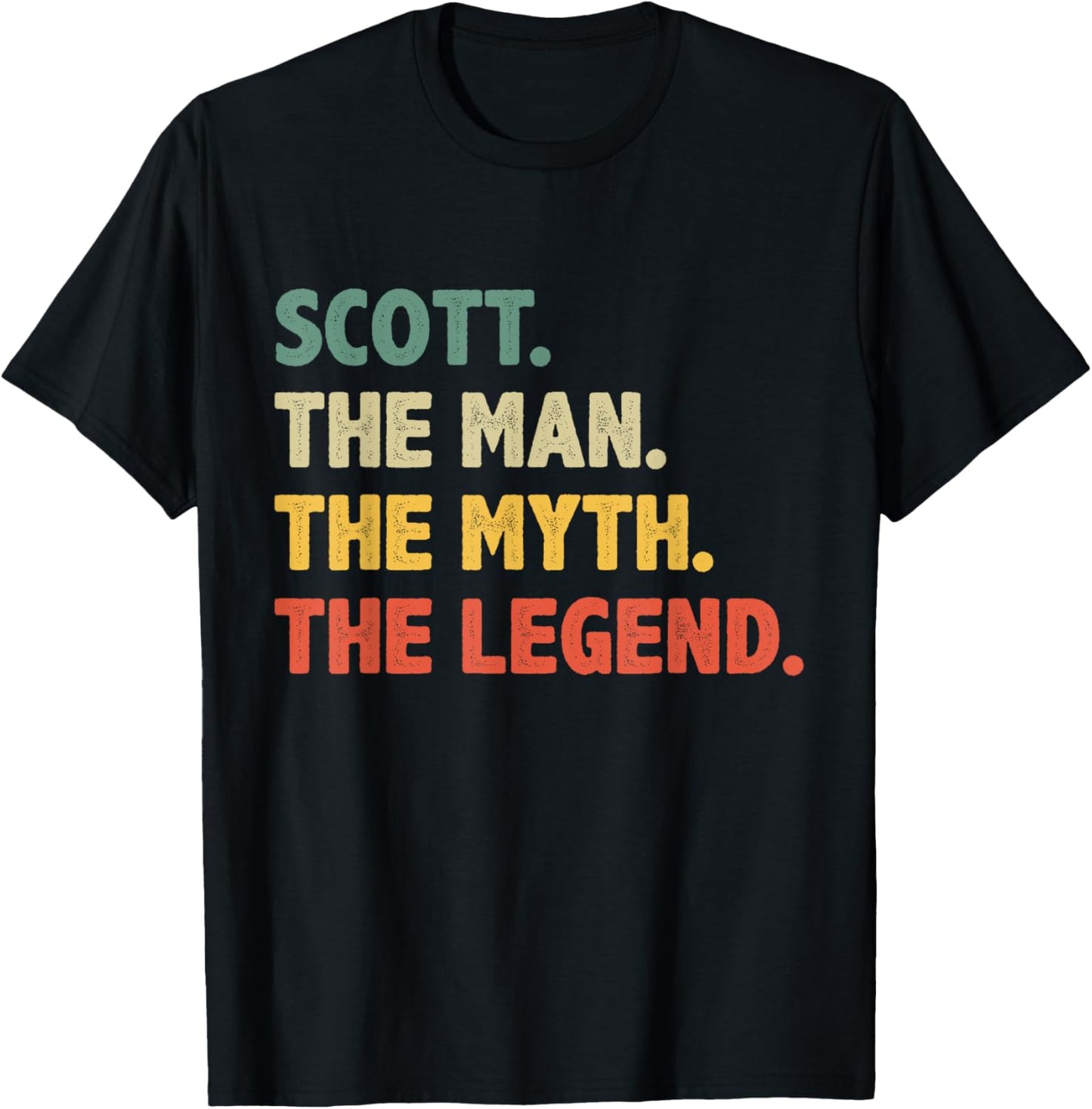 Scott The Man The Myth The Legend - Vintage Gift Scott T-Shirt - T-Shirt | Black