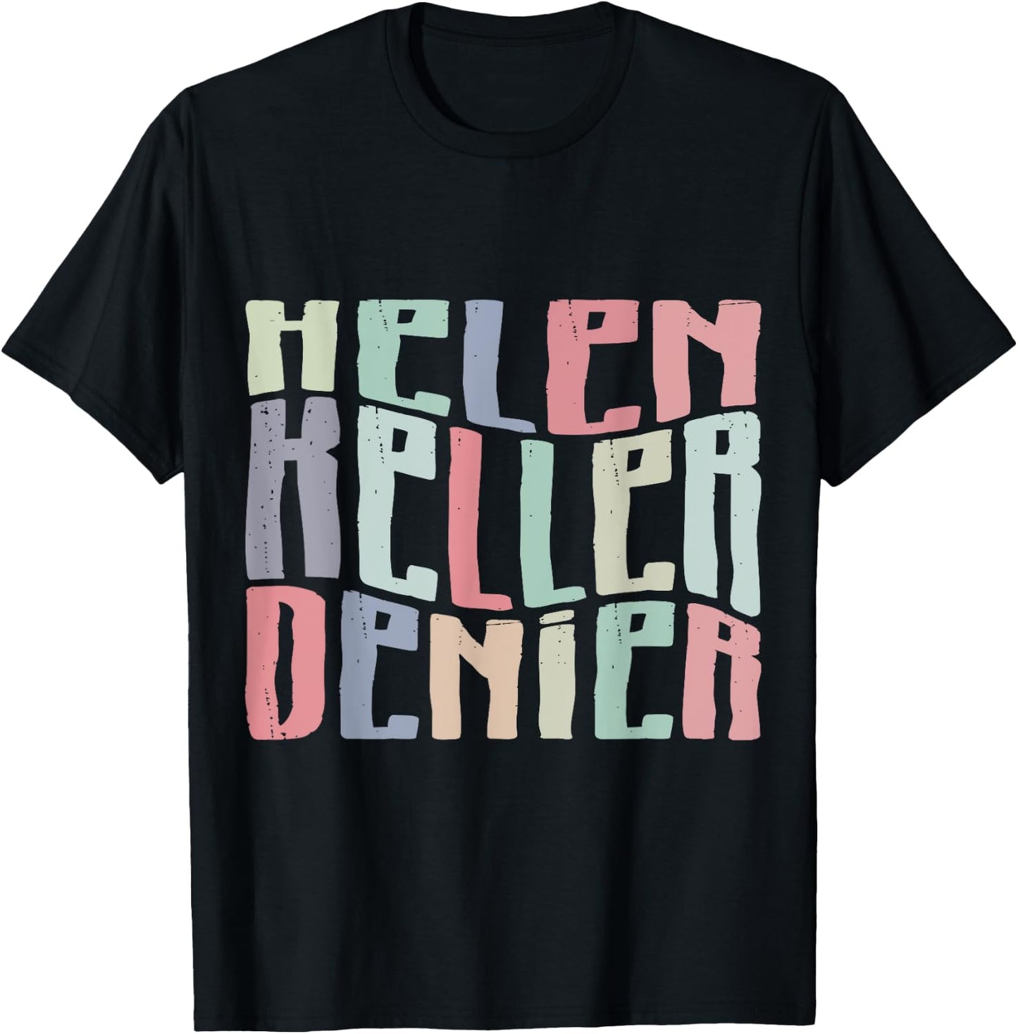 Funny Helen Keller Denier Meme Retro Vintage T-Shirt - T-Shirt | Black