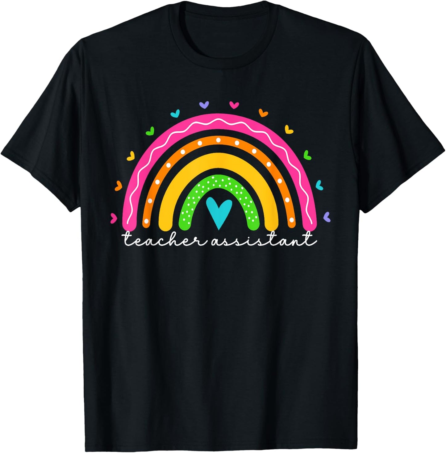 Cute Teacher Assistant Rainbow Teaching Assistant T-Shirt - T-Shirt | Black