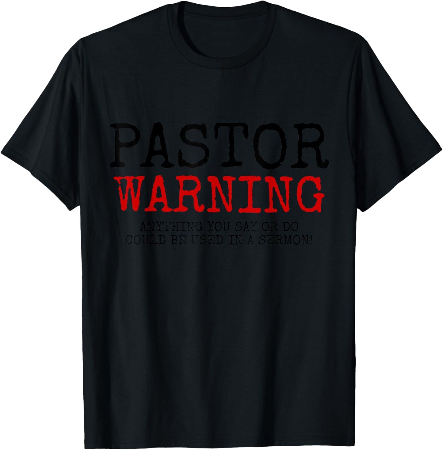 Pastor Warning Church Religious Faith Jesus Funny Christian T-Shirt - T-Shirt | Black