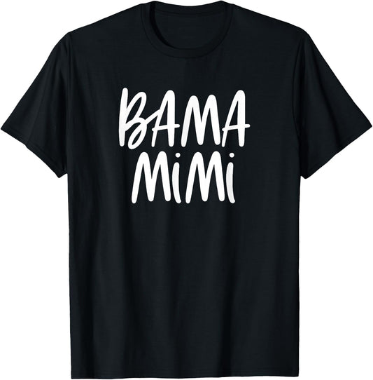 Bama Mimi Alabama Grandmother T-Shirt - T-Shirt | Black