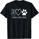 Peace Love Dogs, Funny, Jokes, Sarcastic Sayings T-Shirt - T-Shirt | Black