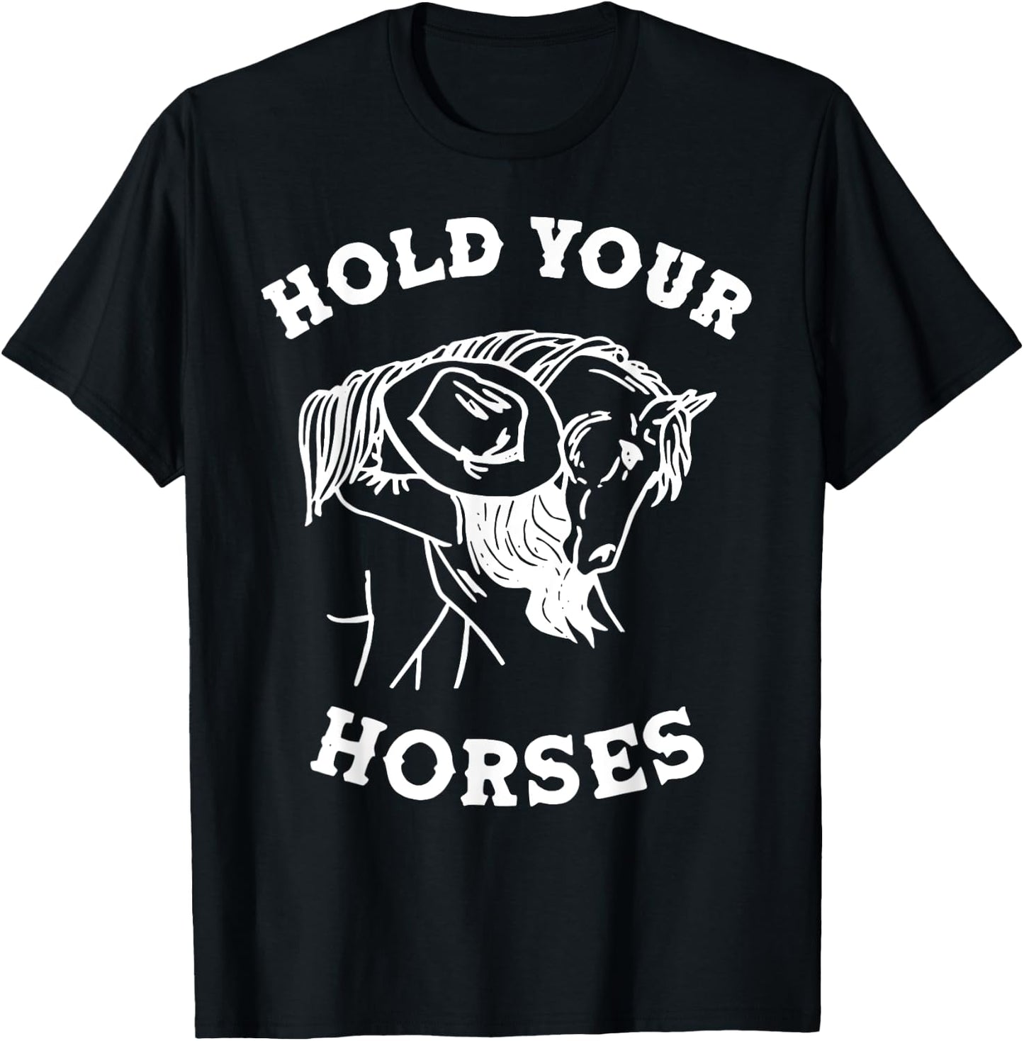 Retro Western Girl Hold Your Horses Horseback Riding Horses T-Shirt - T-Shirt | Black