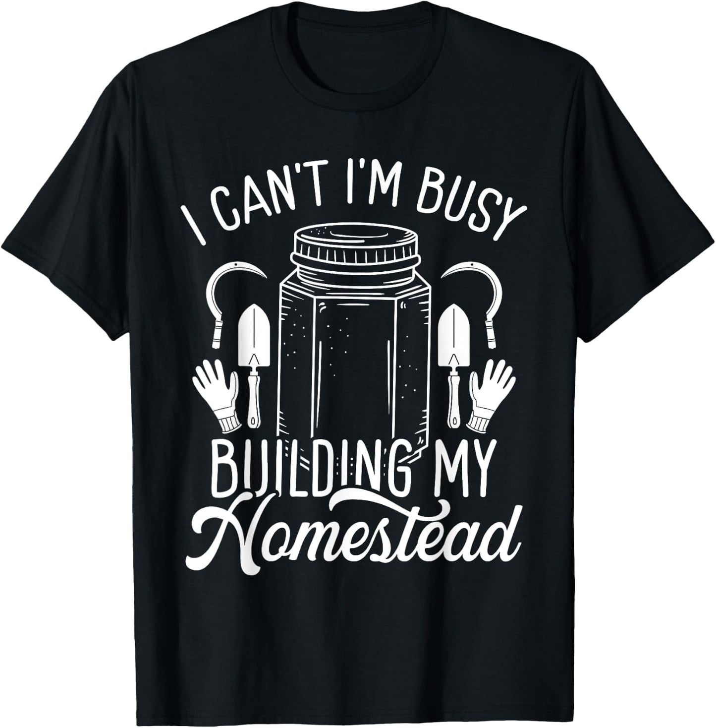 Homestead Cooking Canning Season Homegrown Homesteading T-Shirt - T-Shirt | Black