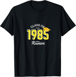 Class of 1985 Reunion T-Shirt - T-Shirt | Black