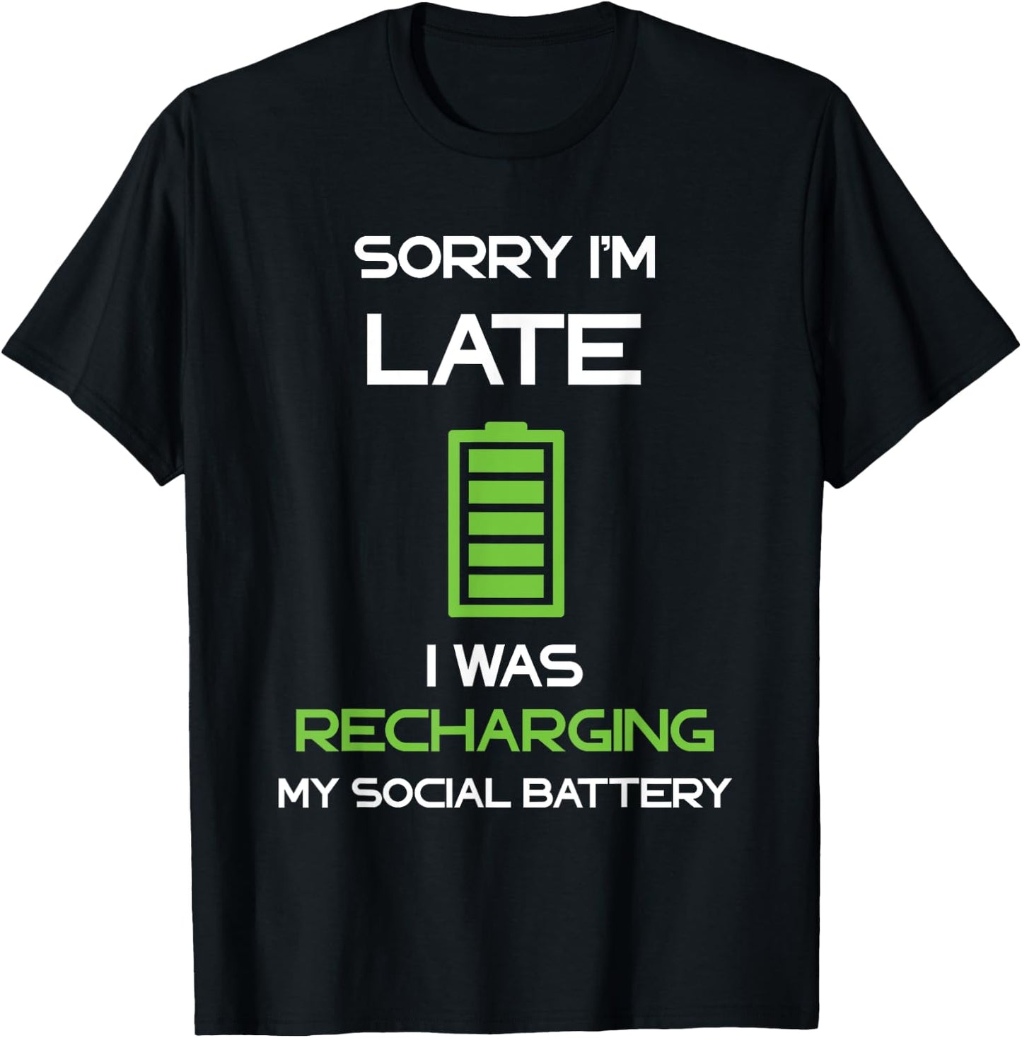 Social Battery Recharging Introverted Anti Social Sarcastic T-Shirt - T-Shirt | Black