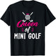 Queen of Mini Golf T-Shirt - T-Shirt | Black