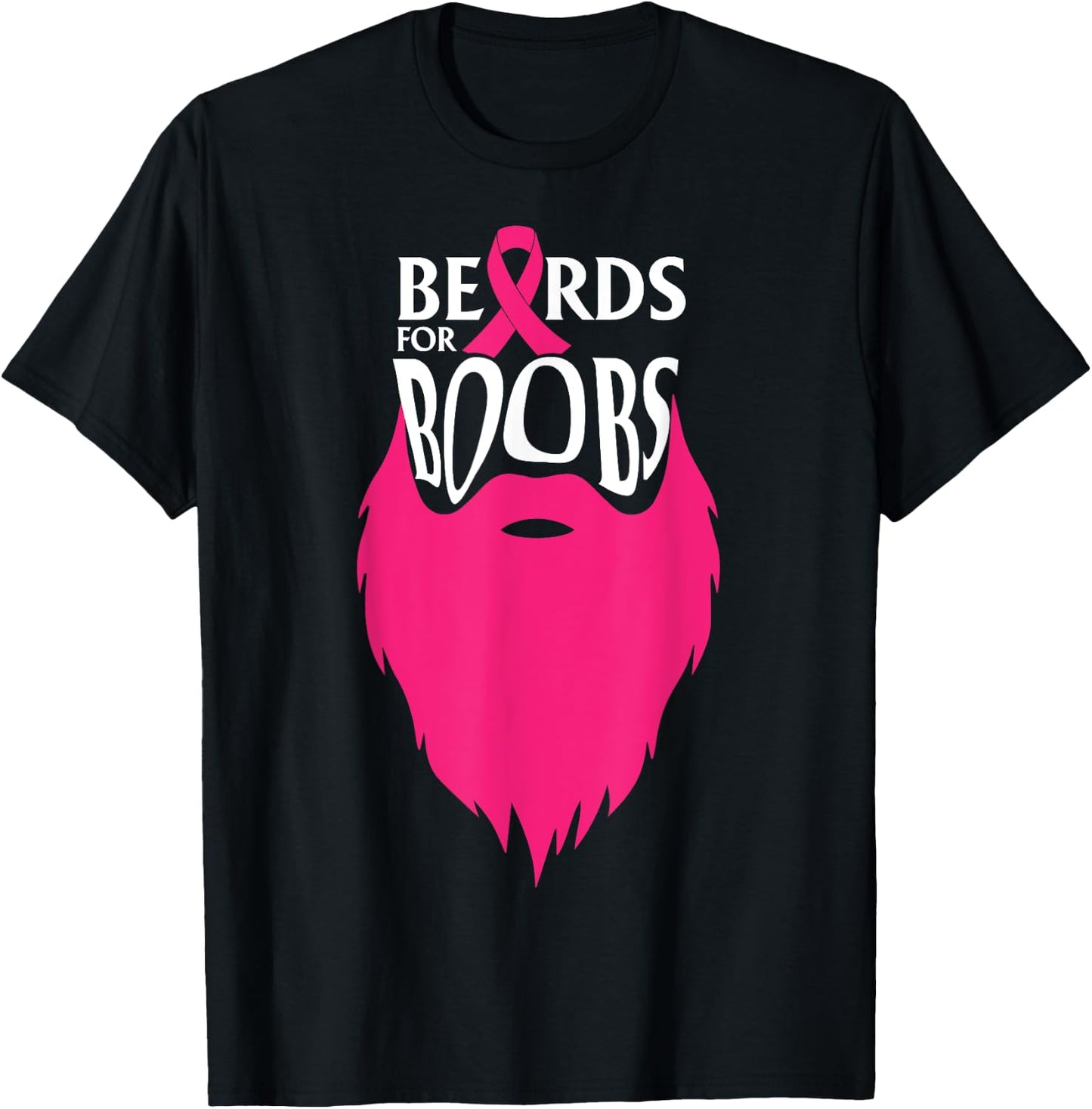 Beards For Boobs, Breast Cancer Awareness T-Shirt - T-Shirt | Black