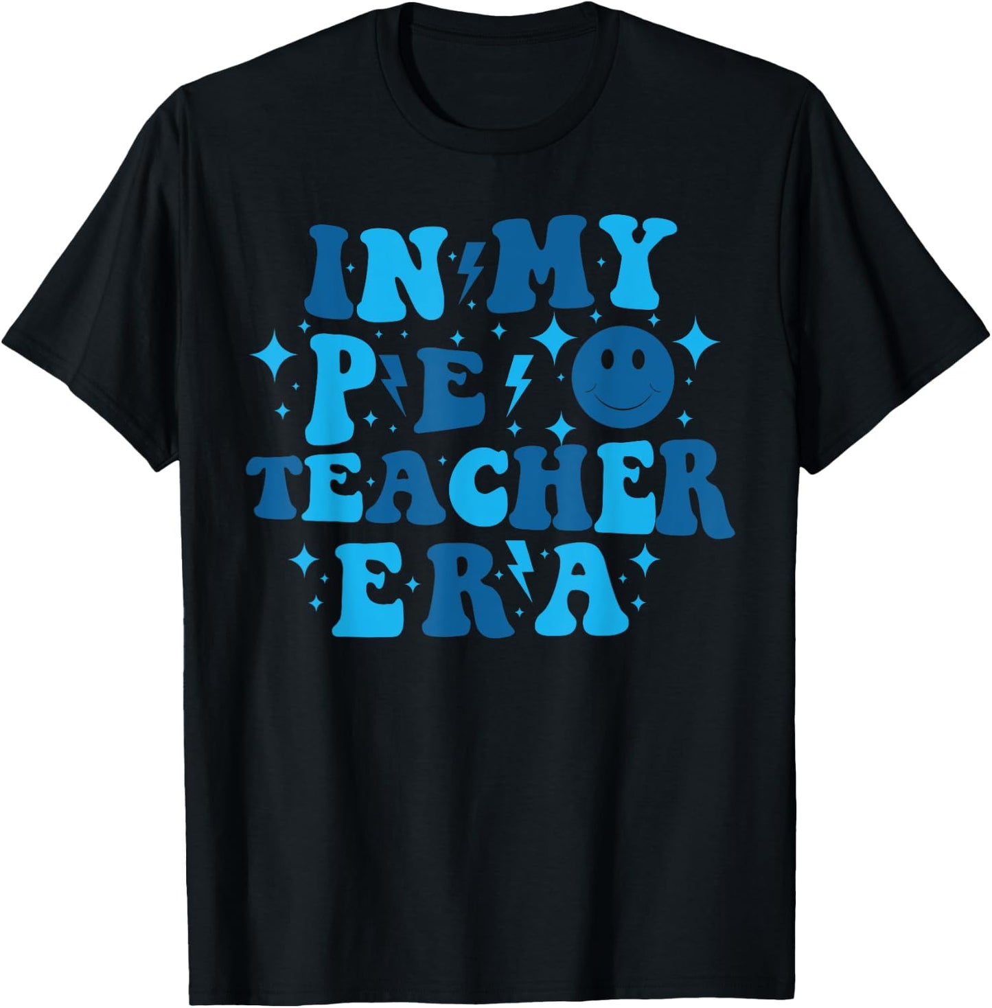 In My PE Teacher Era Physical Education Teacher T-Shirt - T-Shirt | Black