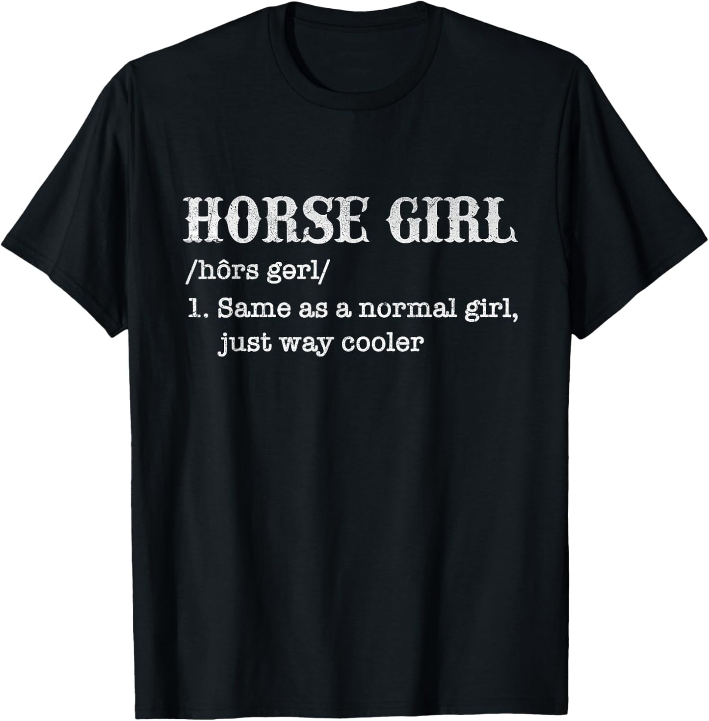 Horse Girl - Horses Horseman Horseback Rider Cowgirl Western T-Shirt - T-Shirt | Black