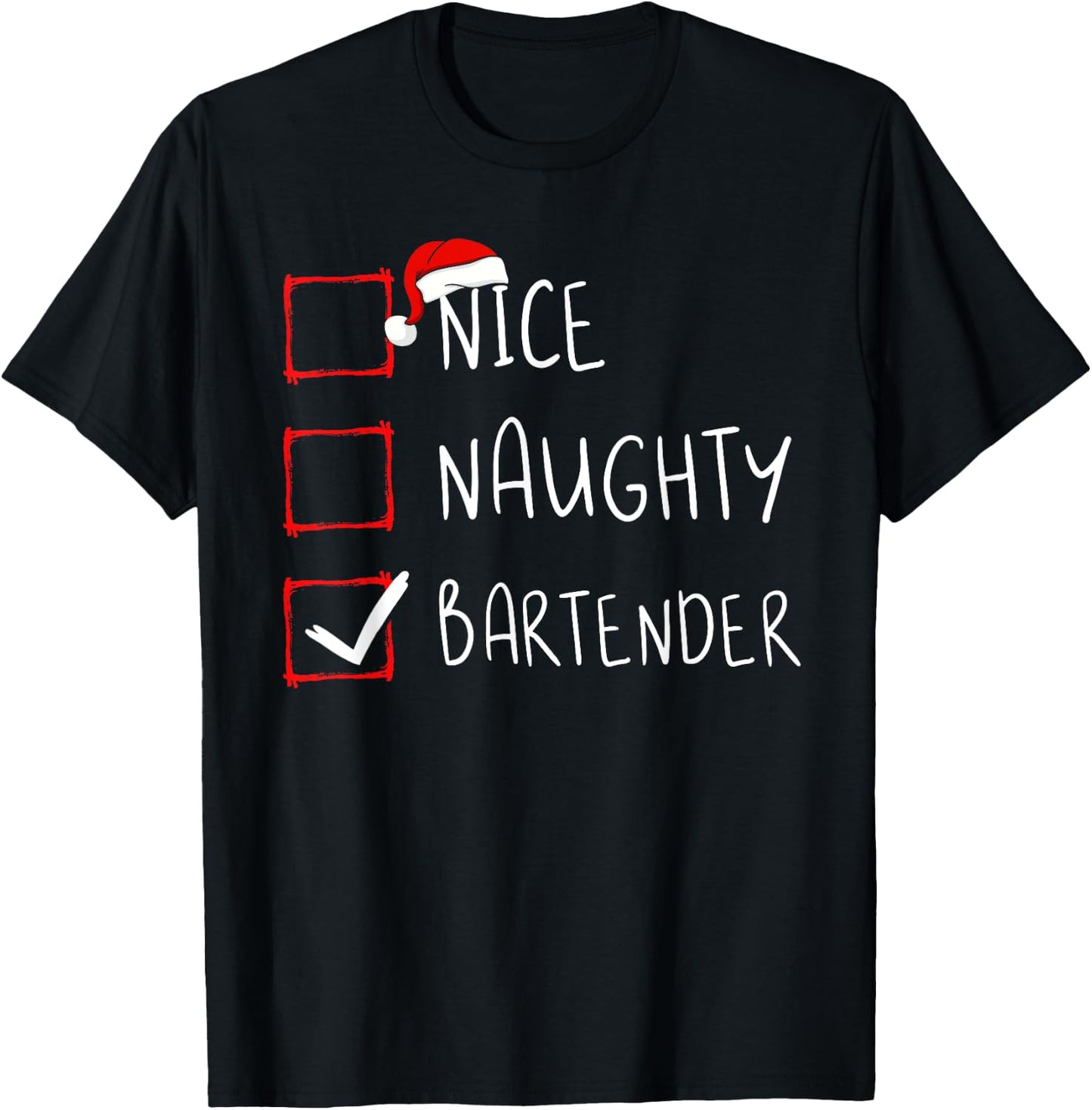 Nice Naughty Bartender Christmas List Santa Claus Mixologist T-Shirt - T-Shirt | Black