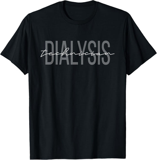 Dialysis Technician Dialysis Tech Dialysis Squad T-Shirt - T-Shirt | Black