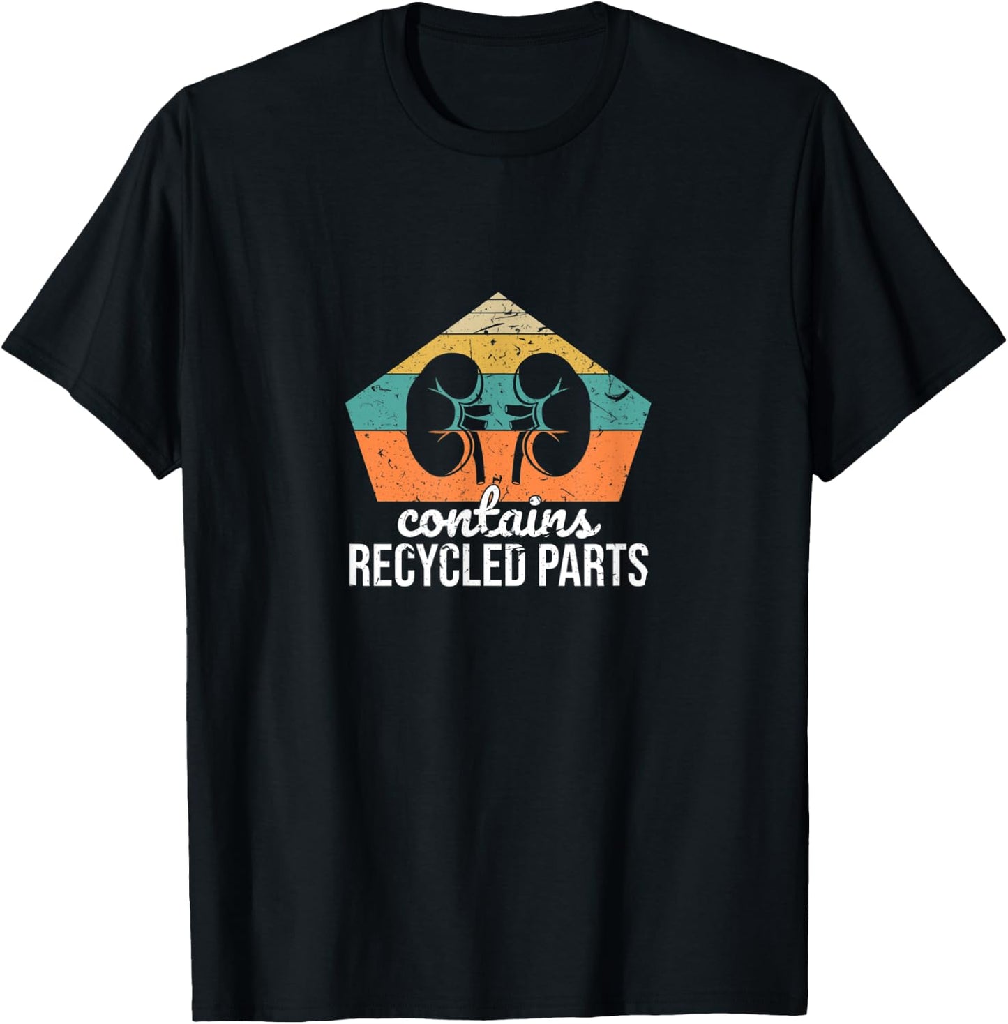 Contains Recycled Parts Retro Kidney Transplant Recipient T-Shirt - T-Shirt | Black