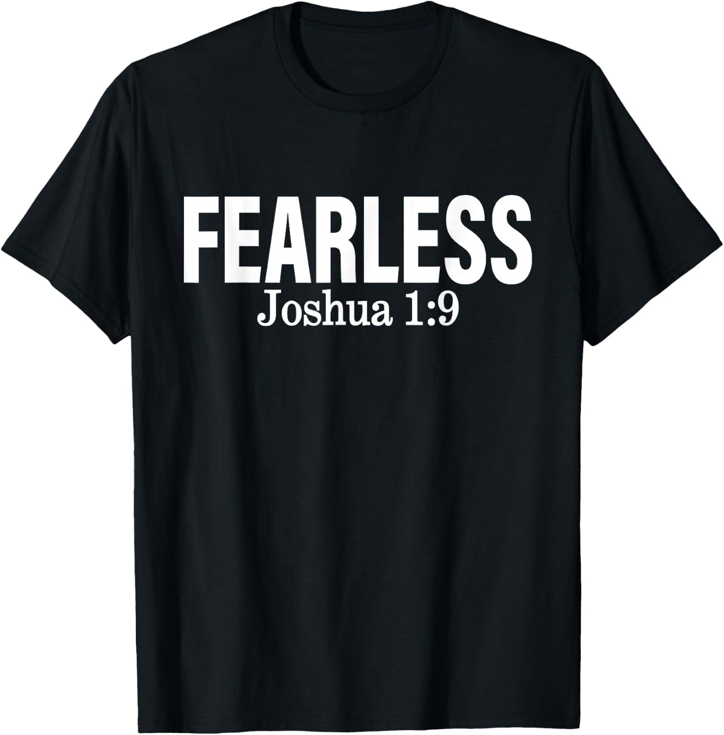 Fearless Joshua 1:9 Apparel T-Shirt - T-Shirt | Black
