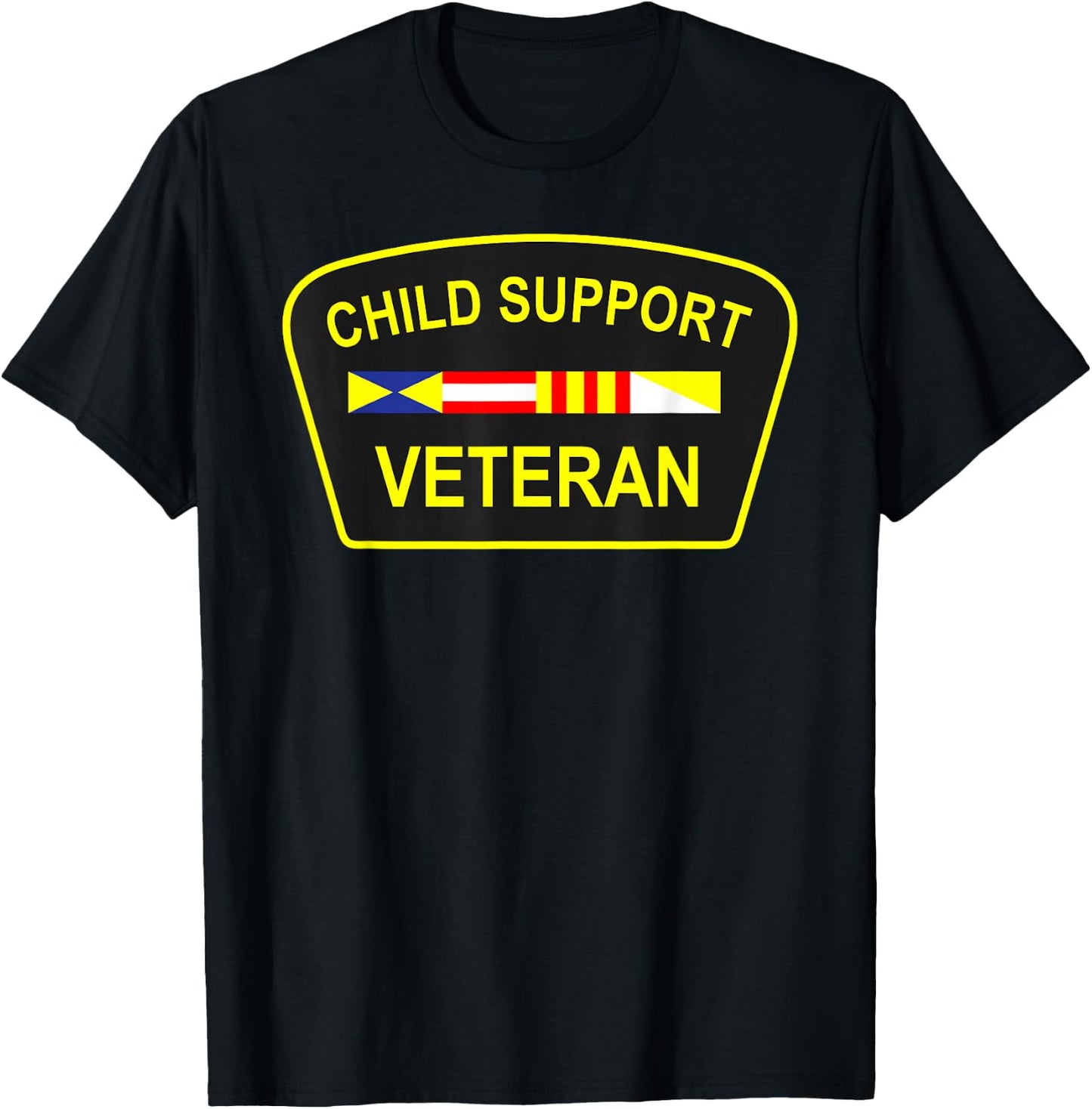 Child Support Veteran T-Shirt - T-Shirt | Black