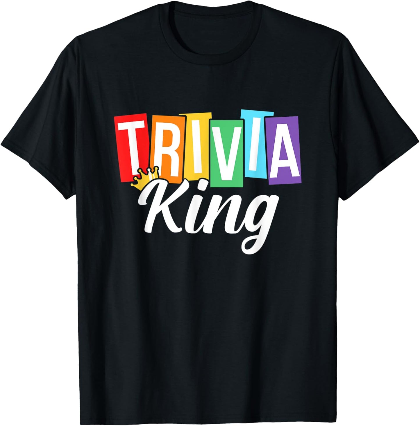 Trivia King Trivia Night Quiz Game Trivia Team Men Funny T-Shirt - T-Shirt | Black